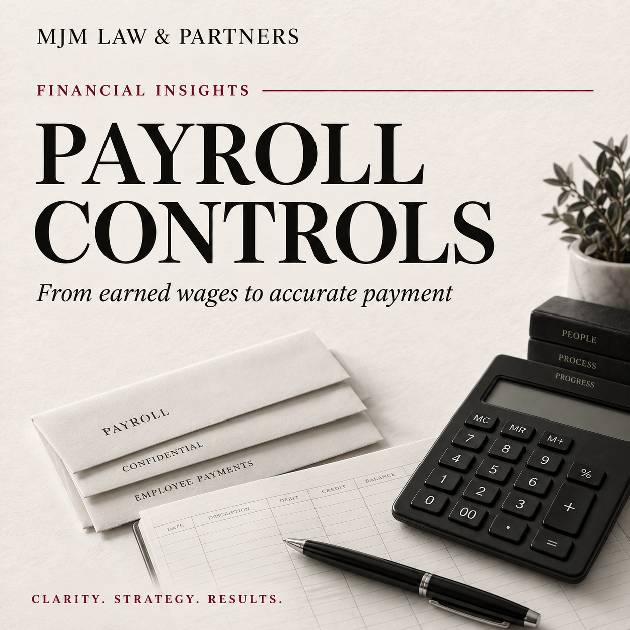 Payroll Controls: From Earned Wages to Accurate Payment